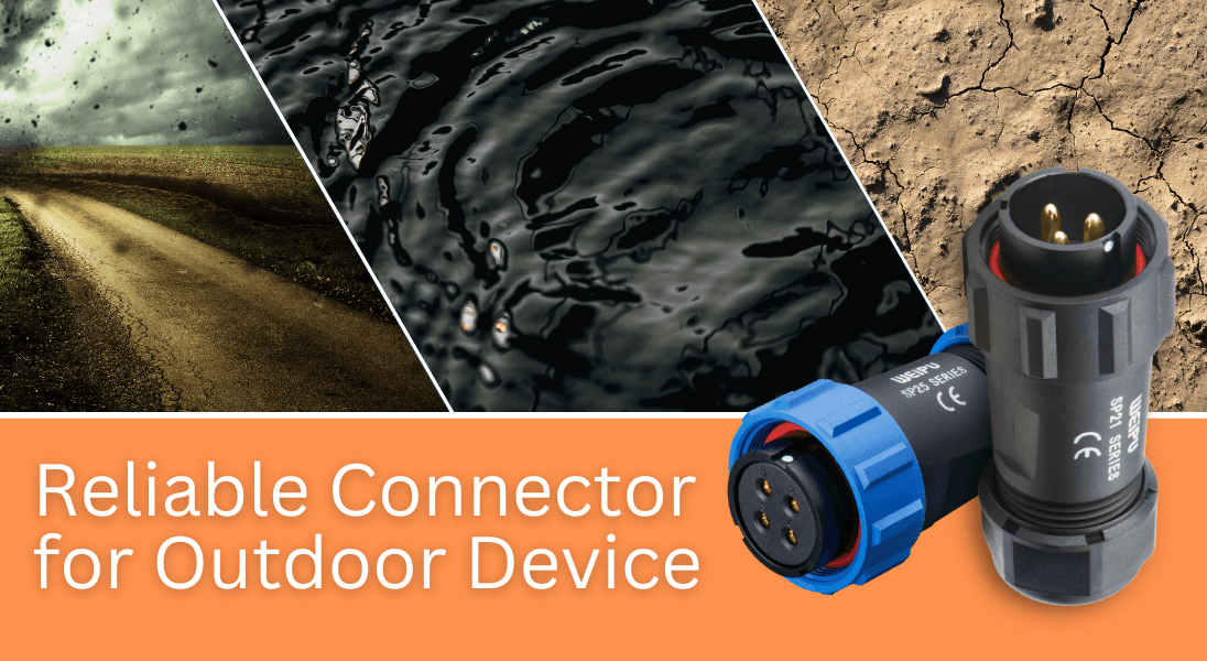 How Waterproof Connectors Ensure Reliability in Outdoor Applications